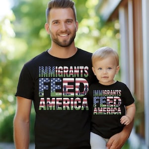 Immigrants Feed America T-Shirt | Funny Immigration Shirt | Anti Racism Shirt | Activist T Shirt | Protest Feminist Shirt,Birthday Christmas