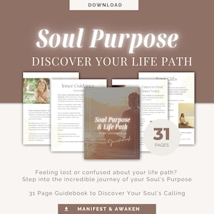 Soul Purpose and Life Path: A Guide to Finding Your True Calling