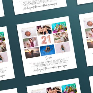 K&ouml;nnte beinhalten: Ein quadratischer Fotocollagen-Druck mit acht pers&ouml;nlichen Fotos, einer ros&eacute;goldenen Zahl 21 als Ballon-Grafik und dem Namen Sarah. Der Text lautet: Twenty one candles on your cake, one for every wish you'll make. It's your birthday and you're the star, for 21 years old is what you are. We love you to the moon and back precious girl.