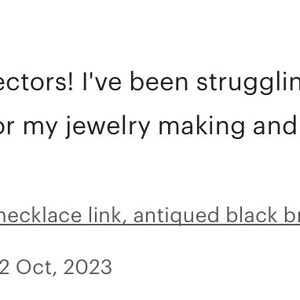 May include: Five star review for black rosary connectors. The reviewer states they were struggling to find black rosary connectors for jewelry making and these do the trick nicely. The review was written by Chloe Franklin on October 22, 2023.