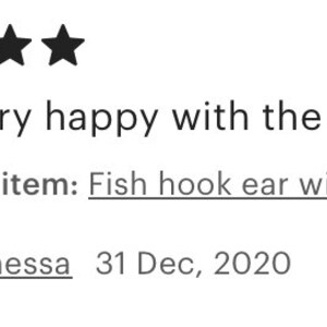 May include: Five star review with the text "I'm so very happy with the quality!" and "Purchased item: Fish hook ear wires with bea" and the reviewer's name "Vanessa" and the date "31 Dec, 2020".
