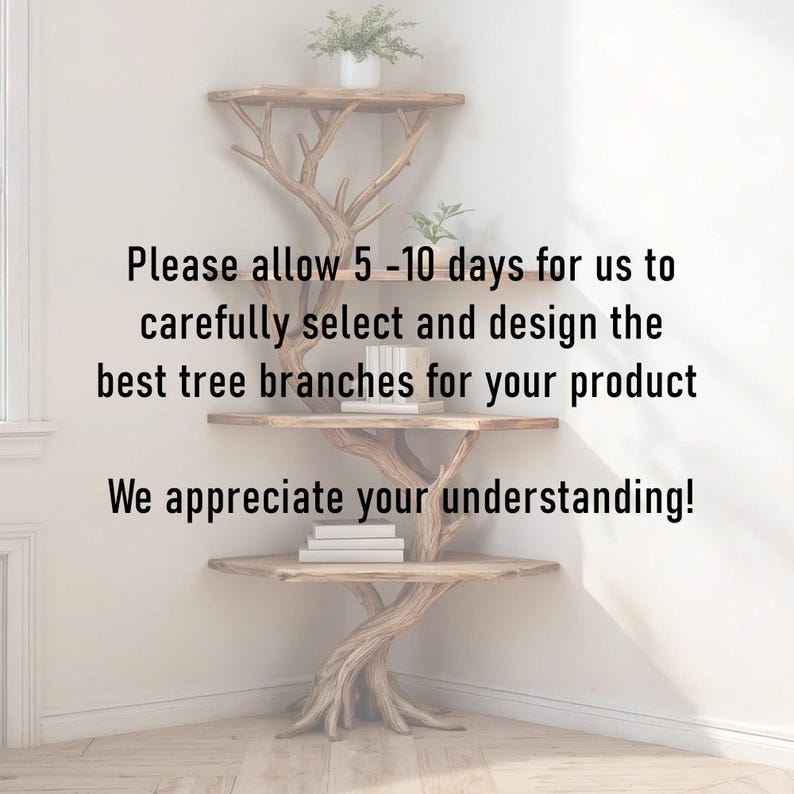 K&ouml;nnte beinhalten: Einzigartiges, baumf&ouml;rmiges Regal mit drei Holzregalen. Die Struktur &auml;hnelt einem Baumstamm und &Auml;sten, mit kleinen Pflanzen und B&uuml;chern auf den Regalen. Text auf dem Bild: Bitte erlauben Sie uns 5-10 Tage, um die besten &Auml;ste f&uuml;r Ihr Produkt sorgf&auml;ltig auszuw&auml;hlen und zu gestalten. Wir bedanken uns f&uuml;r Ihr Verst&auml;ndnis!