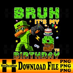 Bruh, det är min 9-årsdag, Gamer PNG, Dabbing Pixel Boy, digital nedladdning för barnkalas.