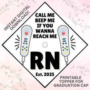 Nurse Grad Cap Topper, DIY Krankenschwester Abschlusskappe Dekoration, Krankenschwester Abschluss, RN Abschlussfeier, RN grad Cap Topper, Krankenschwester, printable