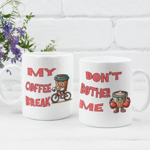 Coffee break mug, Cute Mug, Coffee Lover, Funny mug, funny gift, coffee mug, birthday gift, coffee Addict, Fun Coffee Time, Funny Coffee Mug