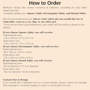 May include: A beige image with the text "How to Order" at the top. The text describes table sizes and embroidery options, including square, rectangular, and round tables. Measurements are provided in both inches and centimeters.