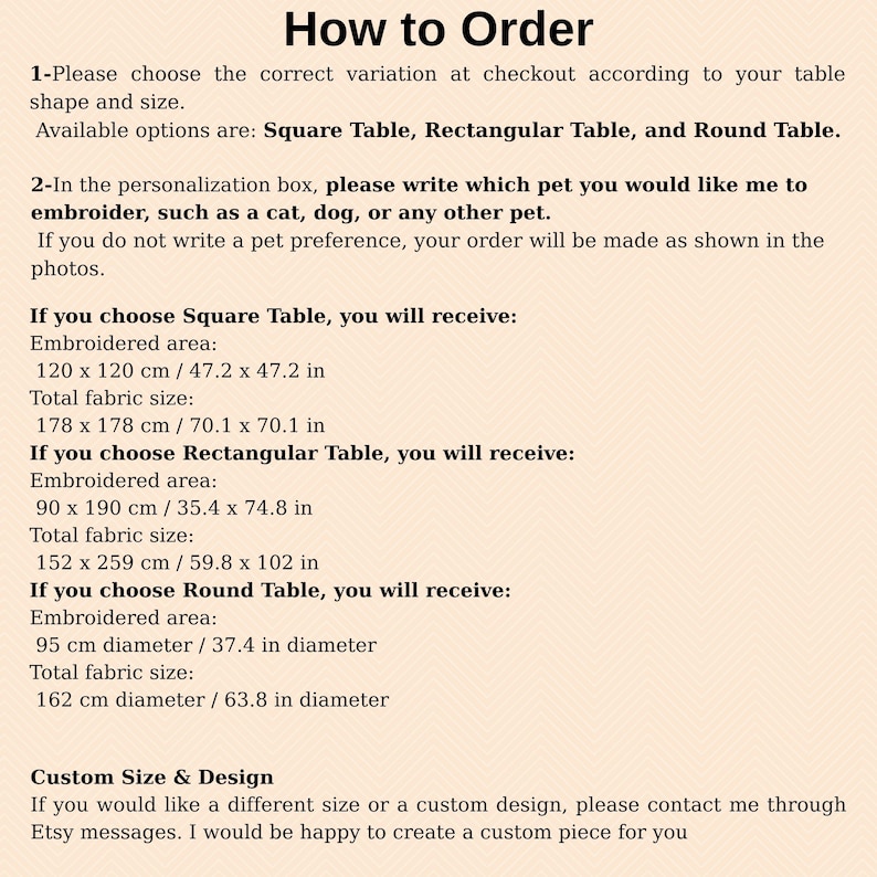 May include: A beige image with the text "How to Order" at the top. The text describes table sizes and embroidery options, including square, rectangular, and round tables. Measurements are provided in both inches and centimeters.