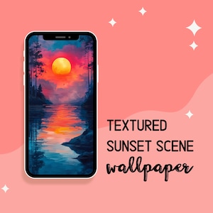 Sunset Phone Wallpaper | Beautiful Textured Background | Colorful Nature Digital Download