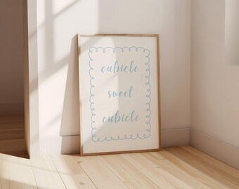 Cubicle Sweet Cubicle Print: Funny Office Decor (Digital Download)
