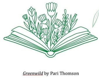 Novel Study Greenwild Pari Thomson Nature-Focused ELA Fourth Grade Fifth Grade