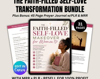 The Faith-Filled Self-Love Transformation Bundle w/ PLR + MRR
