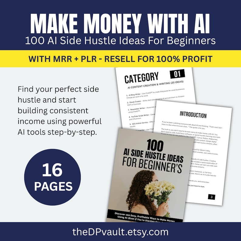 May include: A book cover titled "100 AI Side Hustle Ideas For Beginners" with a woman holding flowers. The image includes text about making money with AI, reselling for profit, and a page count of 16 pages. The Etsy shop URL is visible.