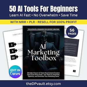 Könnte beinhalten: Werbebild für ein digitales Marketing-Ressource namens "AI Marketing Toolbox" mit einer Roboter-Illustration. Der Text enthält "50 AI Tools For Beginners" und "Resell for 100% Profit". Die Ressource umfasst 56 Seiten und kann in Canva bearbeitet werden.