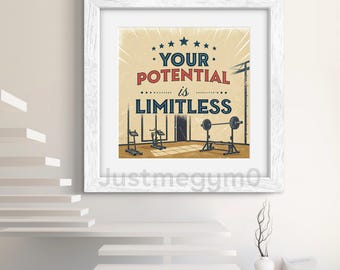 Your potential is limitless - Wall decor- fitness wall art- Workout motivation- motivational gym poster- prints