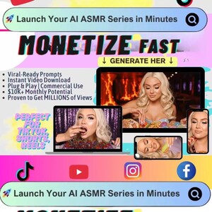 May include: A promotional graphic with the text "Launch Your AI ASMR Series in Minutes" and "MONETIZE FAST." The image includes a laptop and two smartphones displaying a woman. Social media icons for YouTube, TikTok, Instagram, and Facebook are also present.