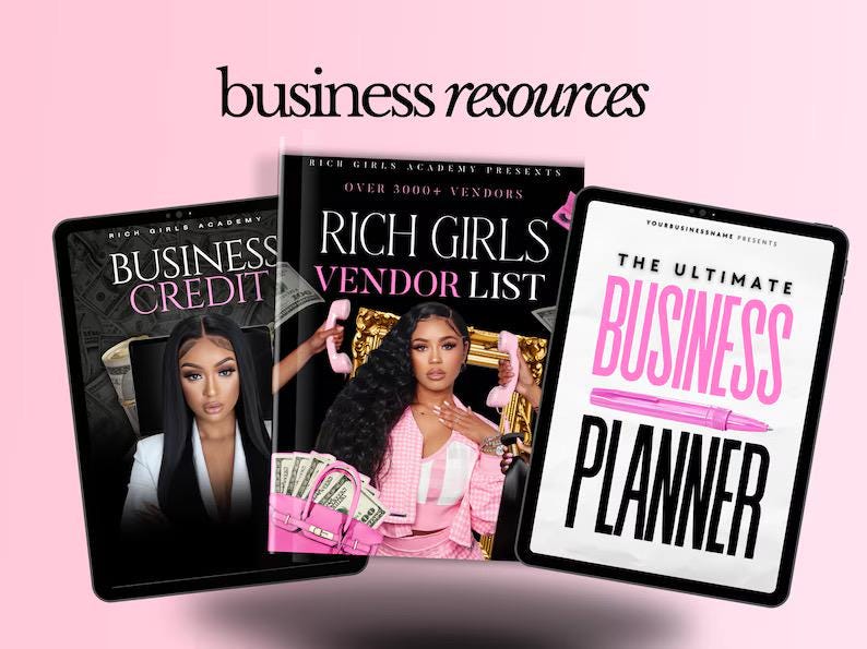 May include: Three digital planners with pink and black text on a white background. The first planner is titled "Business Credit", the second is titled "Rich Girls Vendor List", and the third is titled "The Ultimate Business Planner".