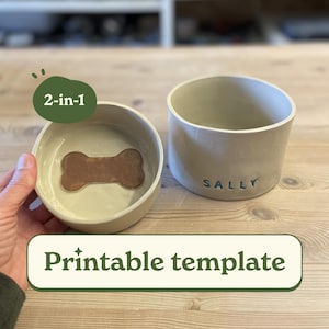 May include: Printable template for a 2-in-1 pet bowl. The bowl is beige and has a bone-shaped indentation. The other bowl has the name "SALLY" written on it.