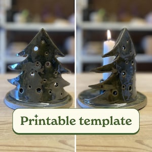May include: A ceramic Christmas tree candle holder with a dark green glaze. The tree has multiple cut-out holes and sits on a round base. The text "Printable template" is at the bottom of the image.