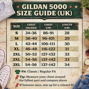 May include: A size guide for Gildan 5000 shirts, with chest measurements in inches and centimeters. Sizes range from S to 3XL, with chest sizes from 34-36 inches to 54-56 inches. The guide also includes length measurements in centimeters.