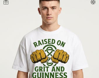 Ireland T-Shirt Raised on Grit and Guinness | Irish Pride Guinness Tee | St Patricks Day Celtic Shirt