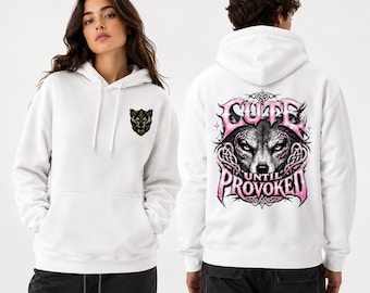 Sweat à capuche loup rigolo, mignon jusqu'à ce qu'on le provoque, unisexe en polaire mélangée de coton