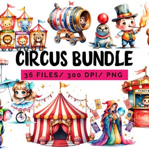 Circus Watercolor Clipart Bundle PNG,  36 Fun Carnival Elements Clown, Tent, Elephant,  Circus Sublimation & Scrapbooking Digital Download
