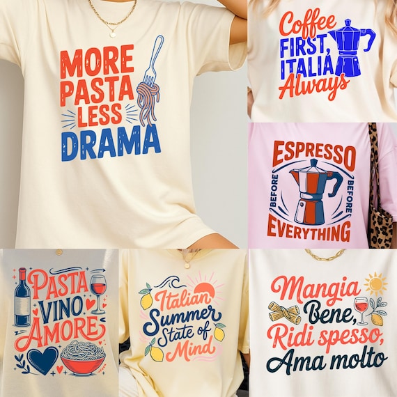Italian tshirt Png Svg bundle, Italian quotes 6 shirt designs, pasta lover svg png, Italian tshirt bundle, Italy aesthetic shirt designs
