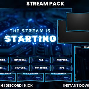 Può includere: Un pacchetto di streaming digitale blu e nero con il testo "STREAM PACK" in alto e "THE STREAM IS STARTING" al centro. Il pacchetto include una chat box, una cornice per webcam e diversi pulsanti per i social media, le donazioni e altre funzionalità. Il testo "TWITCH | DISCORD | KICK" è in basso a sinistra e "INSTANT DOWNLOAD" è in basso a destra.