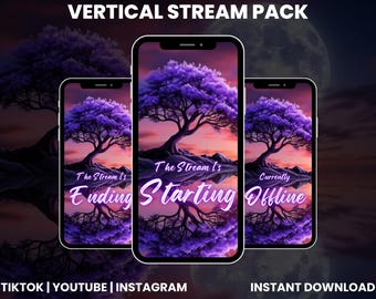 May include: Three smartphones displaying a purple tree landscape with the text "The Stream Is Ending", "Starting", and "Offline". The image includes the text "VERTICAL STREAM PACK", "TIKTOK | YOUTUBE | INSTAGRAM", and "INSTANT DOWNLOAD".
