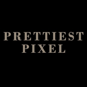 May include: The text PRETTIEST PIXEL is displayed in a light beige, serif font against a solid black background. The word PRETTIEST is positioned on the top line, and the word PIXEL is centered on the line directly below it in capital letters.