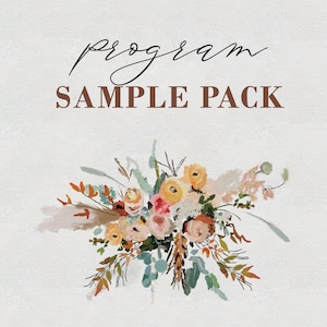 May include: An artistic floral arrangement with peach, pink, and green flowers, and foliage. The words "program" and "SAMPLE PACK" are written in elegant script and block letters, respectively, against a textured white background.