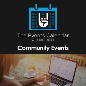 Puede incluir: Un icono de calendario azul con un gesto de la mano en el interior, encima del texto "The Events Calendar" y "Community Events". Una persona usa una computadora portátil con una interfaz de calendario, con una taza de café y jugo en la mesa.