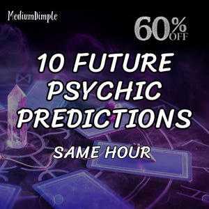 10 Future Psychic Predictions Reading: Love, Career, Guidance