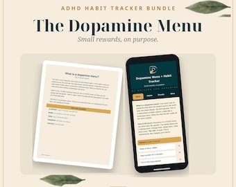 May include: A digital ADHD habit tracker bundle titled The Dopamine Menu, featuring a printed document and a smartphone screen displaying the same content, with text explaining the menu concept and five courses of small rewards.