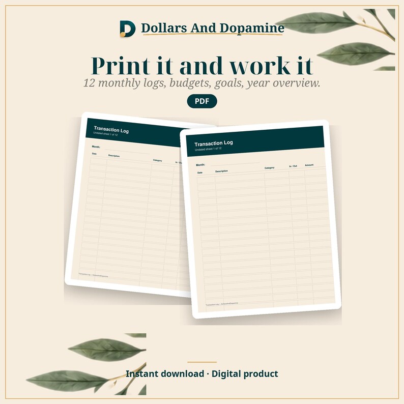 Pode incluir: Um modelo digital de registro de transa&ccedil;&otilde;es em PDF com cabe&ccedil;alho verde escuro e papel creme. O texto diz Dollars And Dopamine, Print it and work it, 12 monthly logs, budgets, goals, year overview e Instant download.