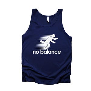 May include: A navy blue vest top with a white graphic of a falling stick figure and the words "no balance". The design includes motion lines, implying movement. This is a casual athletic garment.