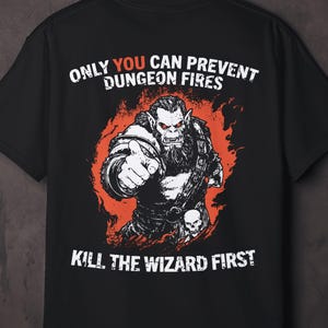 Shirt DND: alleen JIJ kunt kerkerbranden voorkomen | Shirt van topkwaliteit | Grappig meme-shirt, gameshirt voor op tafel, episch cadeau voor kerkermeester
