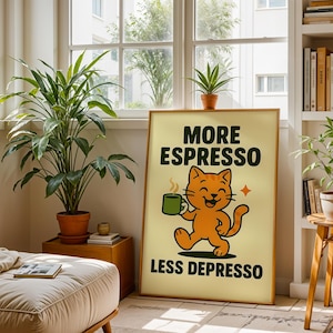 Stampa artistica da parete con gatto che beve caffè / Decorazione con citazione divertente sull'espresso / Regalo per gli amanti del caffè / Regalo perfetto per gli amanti dei gatti e gli appassionati di caffè / Idea regalo