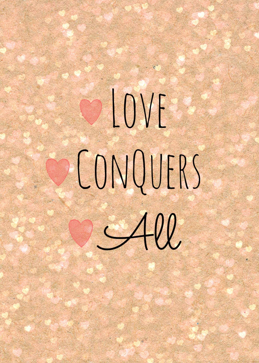 Love Conquers All Printable Etsy