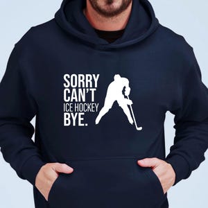 Przepraszam, nie mogę hokeja na lodzie, żegnaj, bluza z kapturem, łyżwiarz, bingo, chłopcy, dziewczęta, gracz, bandy, sporty, dorośli, dzieci, szczupła, męska, damska, prezent urodzinowy, unisex, top