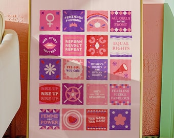 May include: A pink and purple feminist poster with a grid of 16 squares. Each square features a different feminist slogan and graphic design. The slogans include "Feminism Forward", "All Girls to the Front", "Her Story Matters", "Reform Revolt Repeat", "Yes Girl You Can!", "Women's Rights Are Human Rights", "Equal Rights", "Rise Up Rise Up Rise Up", "She's the Revolution", "Fearless Fierce Fabulous", "Femme Power", "Her Name Her Game".