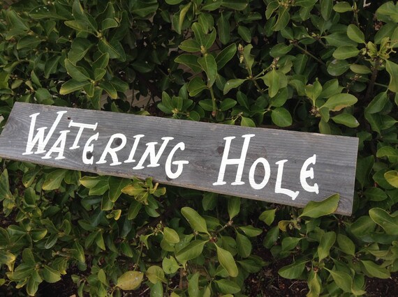 Rustic Watering Hole Sign Country Watering Hole Sign Etsy Rustic Watering Hole Sign Country Watering Hole Sign Etsy