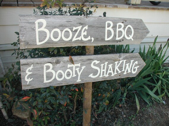 Booty Shaking Sign Rustic Wedding Sign Country Wedding Etsy