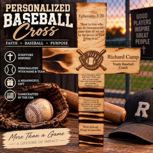 May include: A wooden cross featuring burned edges, engraved with baseball imagery, the name Richard Camp, the title Youth Baseball Coach, and multiple Bible verses including Ephesians 3:20, Matthew 19:26, and Colossians 3:23, displayed with a baseball.