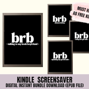 Booktok Kindle Lockscreen Bundle: 'brb' Screensavers (EPUB File)