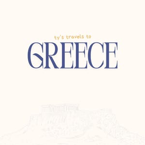 Ty&#39;s Reisen nach Griechenland (Athen, Mykonos, & Milos)
