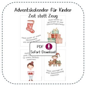May include: A digital download featuring an Advent calendar for children. The design includes illustrated cards with festive themes, such as a Christmas stocking, wrapped gifts, and a girl holding a tray of cookies. Text in German is included.
