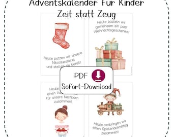 May include: A digital download Advent calendar for children, featuring illustrated cards with festive themes. The design includes a Christmas stocking, wrapped gifts, and a girl holding a tray of cookies. Text in German is included.