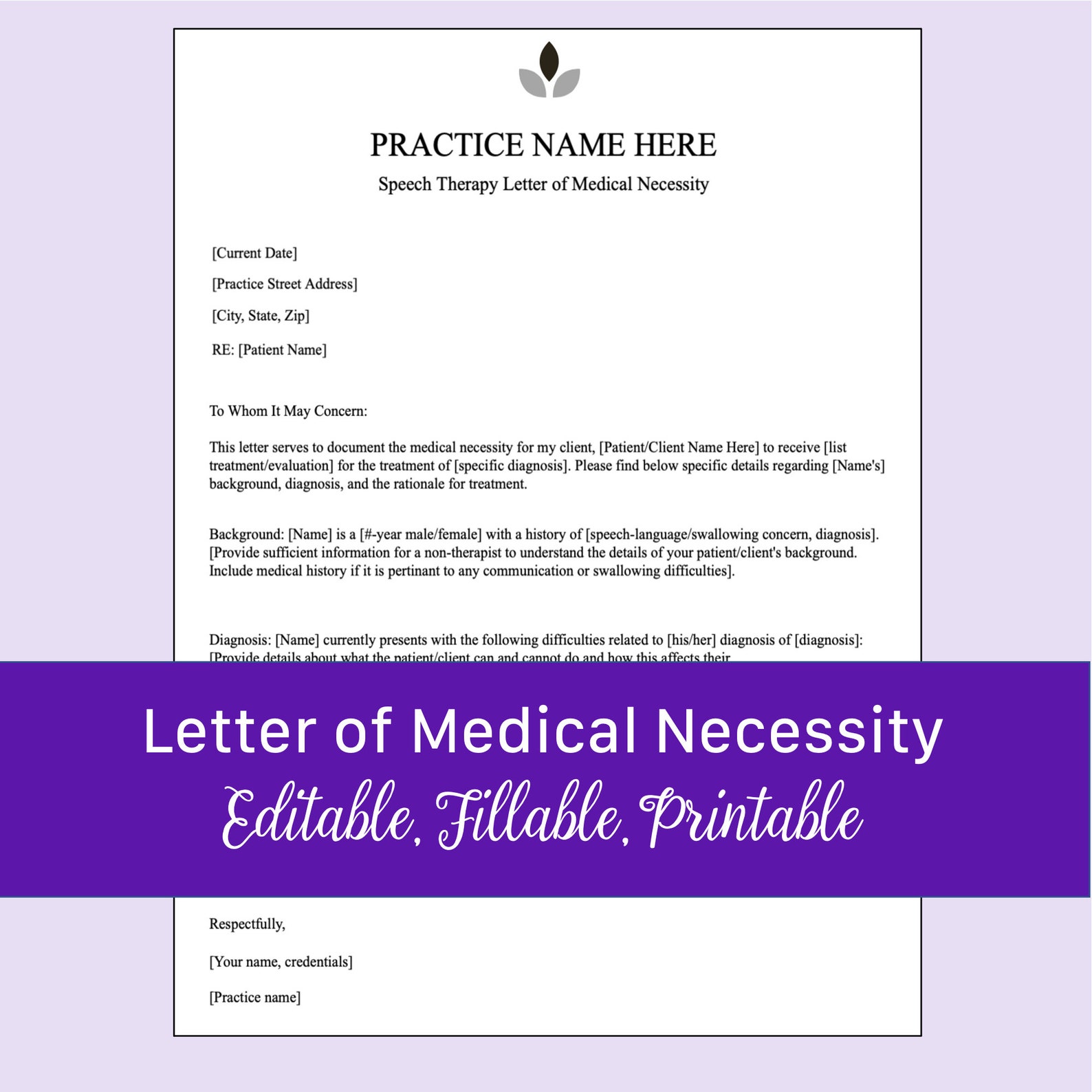 Letter of Medical Necessity for Speech Therapy Editable Fillable Letter of Medical Necessity for Speech Therapy Editable Fillable