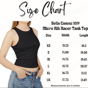 May include: Black Micro Rib Racer Tank Top size chart with measurements in inches. The chart includes sizes XS to 2X, with width and length measurements. The model is wearing a black tank top.